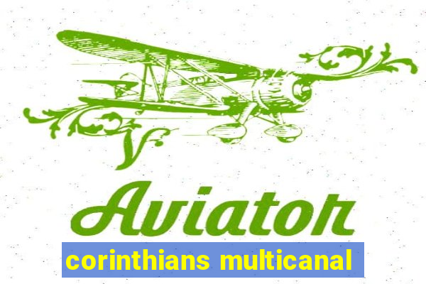 corinthians multicanal